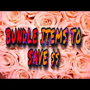 BUNDLE AND SAVE